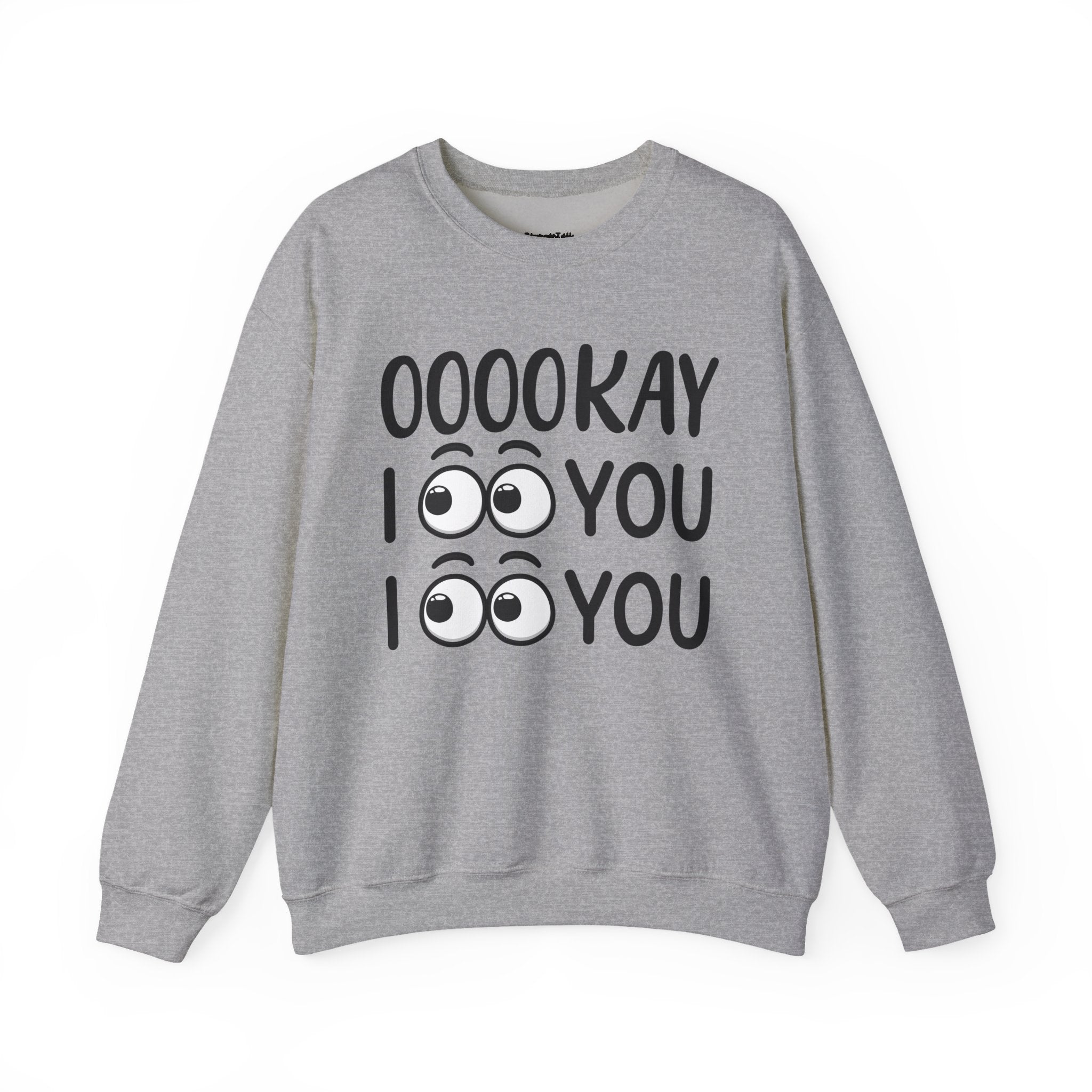 Ooookay I See You I See You  Hoodie