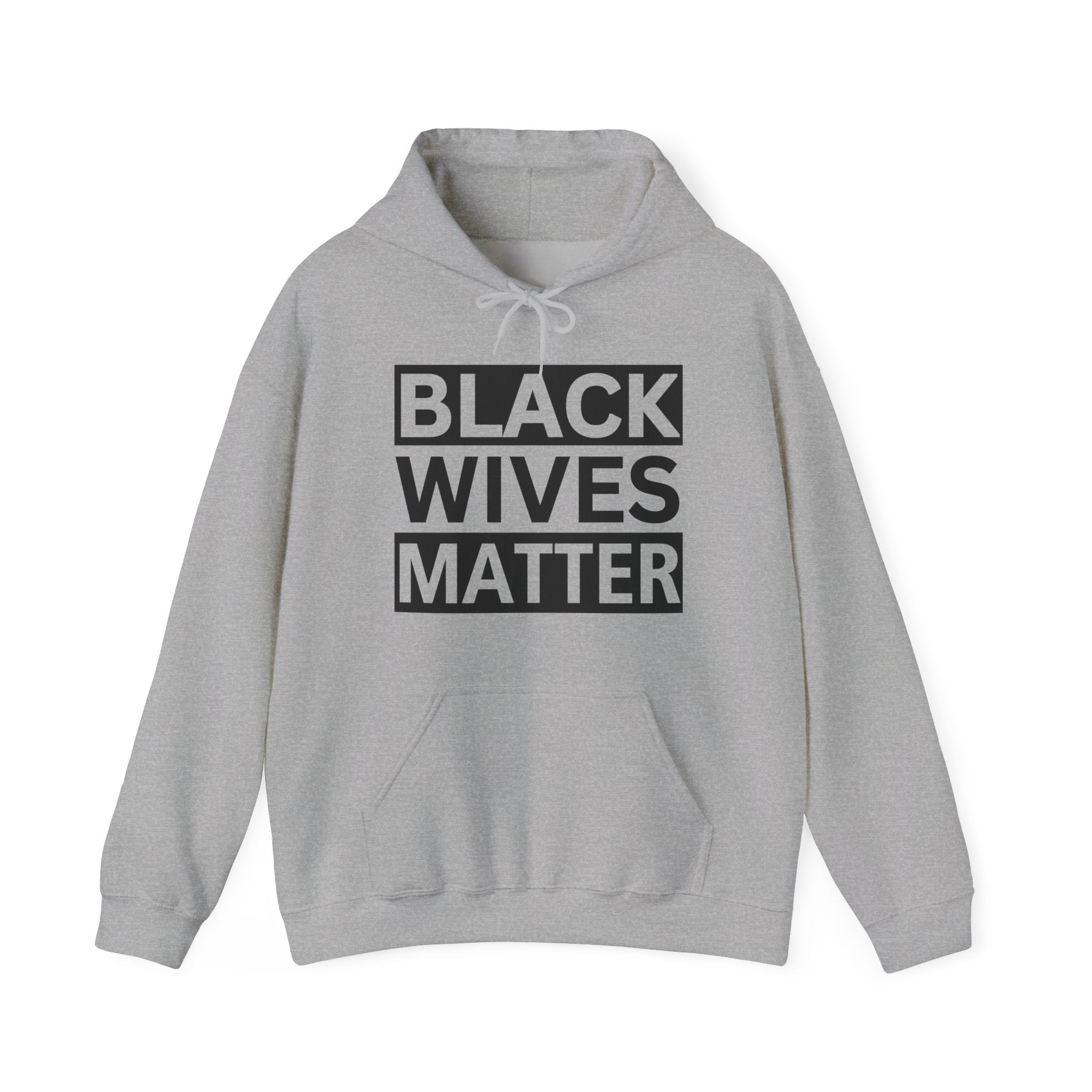Black Wives Matter Hoodie