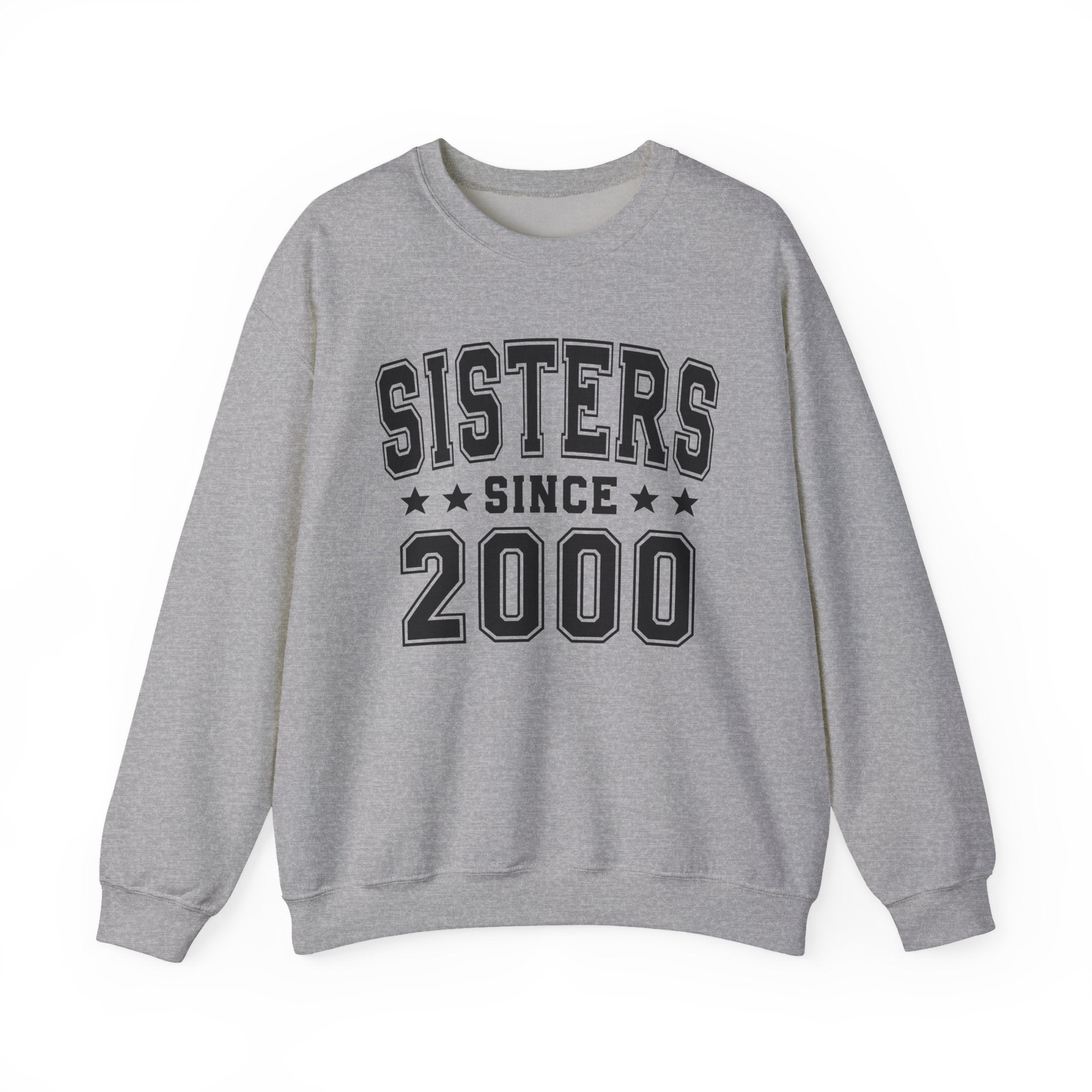 Sisters Since (Personalized Date) —   Friendship Milestone Sweatshirt