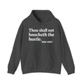 Thou shall not Knocketh with The Hustle - Vintage Hoodie