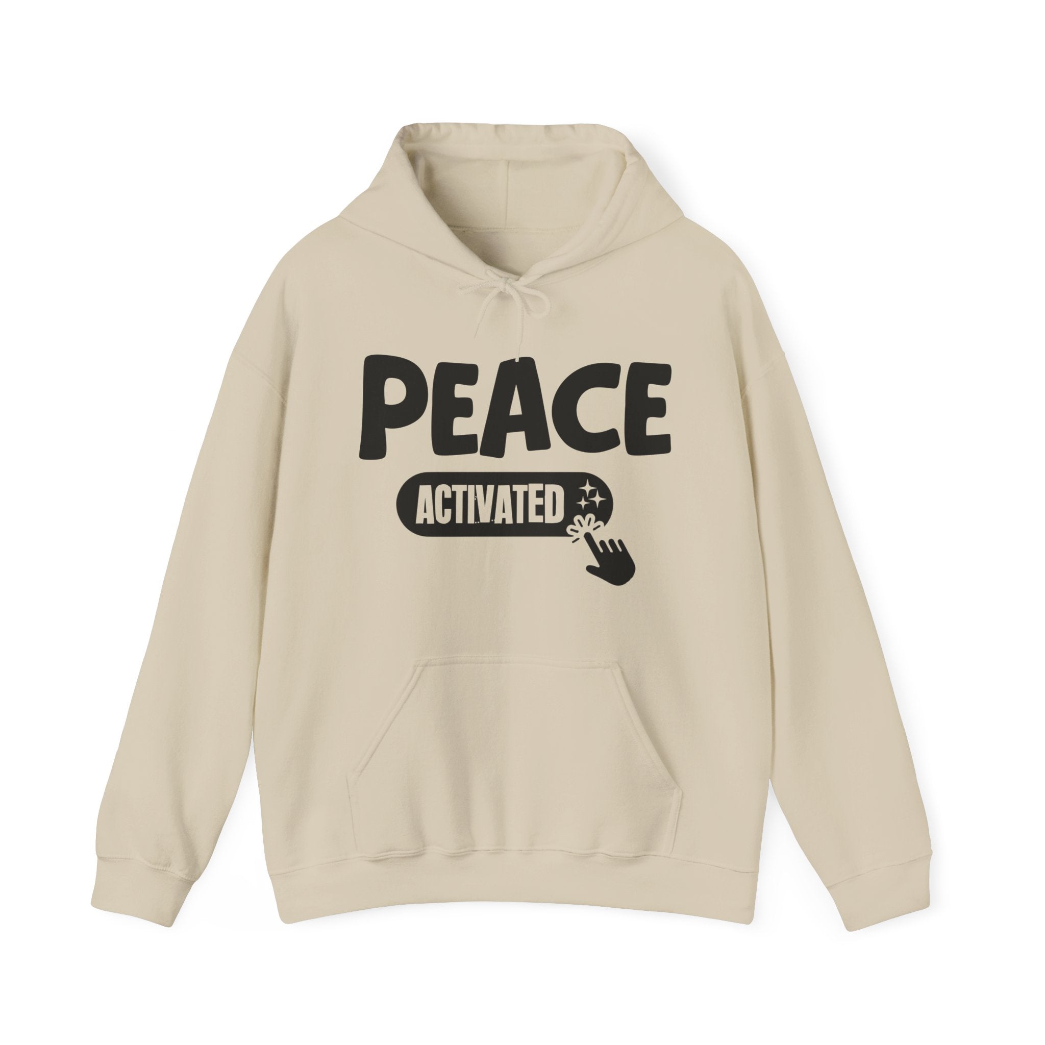Peace Activated - Motivational Sweatshirt