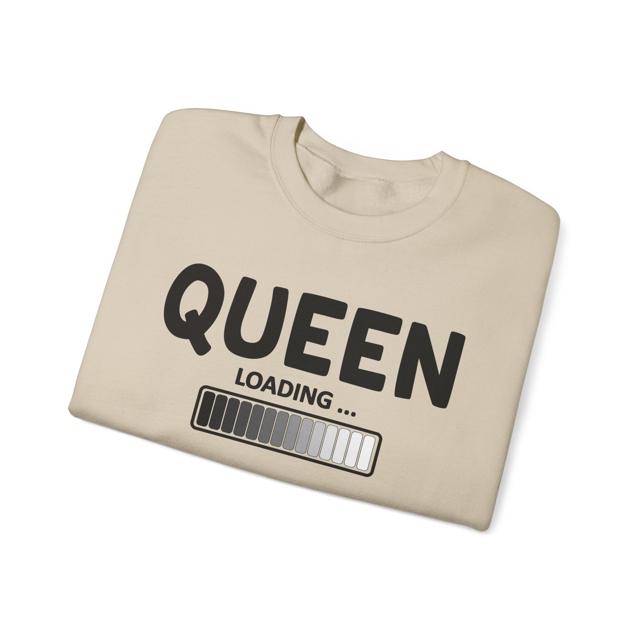 Queen Loading - Sweatshirt