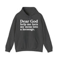 Dear God Help Me Turn My Mess Into A Message – Inspirational Christian Prayer Hoodie