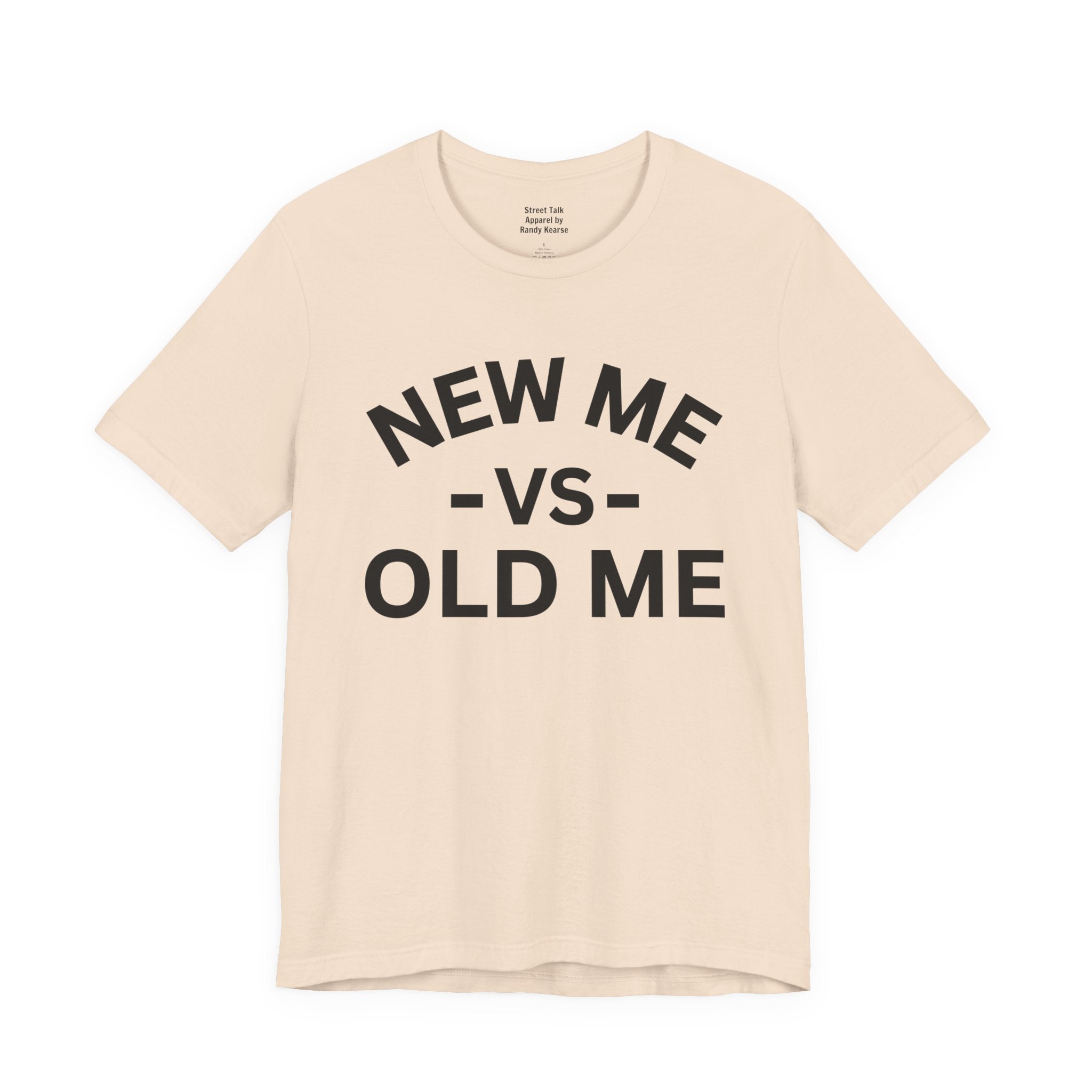 New Me VS Old Me T-Shirt