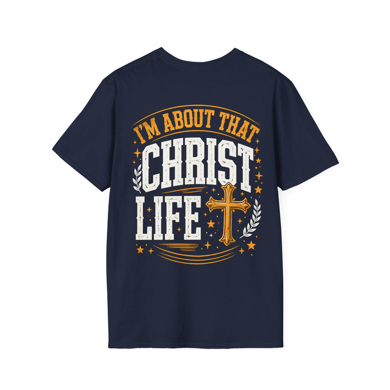 T-Shirt with text design reading “I'M ABOUT THAT CHRIST LIFE”, front view