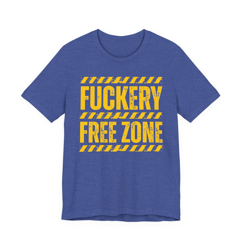 T-Shirt in Heather True Royal with lettering reading "FUCKERY FREE ZONE", front view.