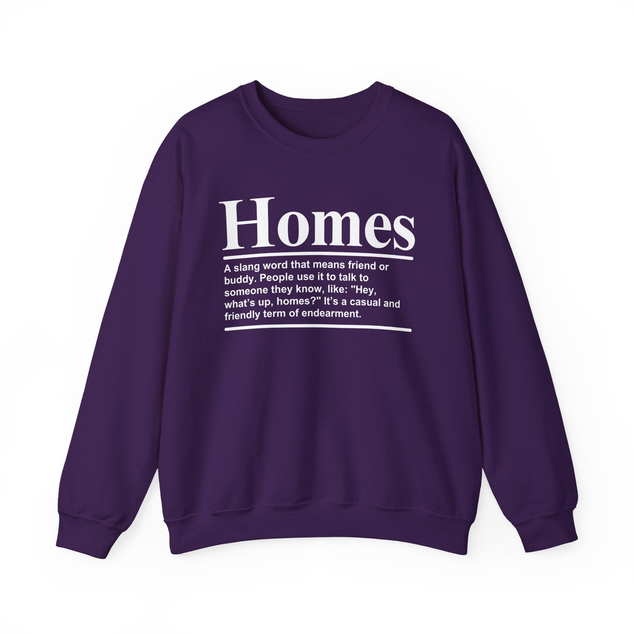 Homes - Sweatshirt