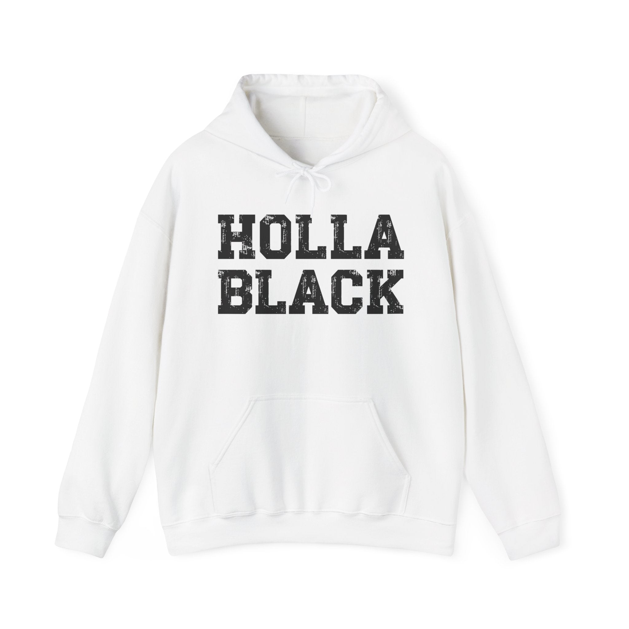 Holla Black — Humorous Statement Hoodie