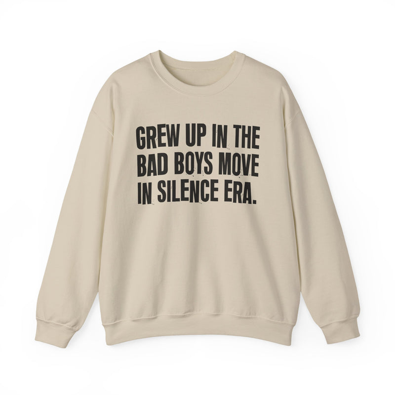 Grew Up In The Bad Boys Move In Silence Era