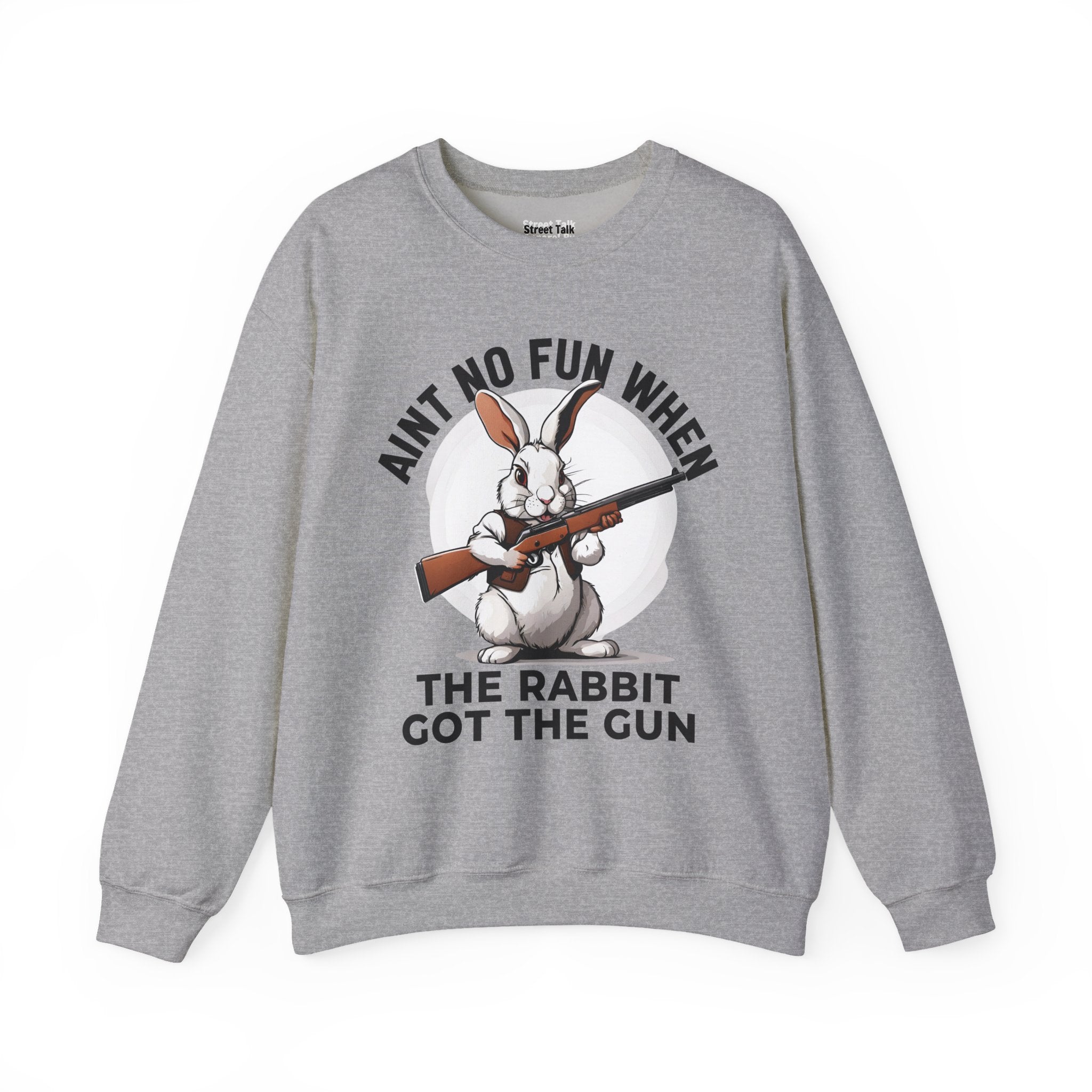 Aint No Fun When The Rabbit Got The Gun - Sweatshirt