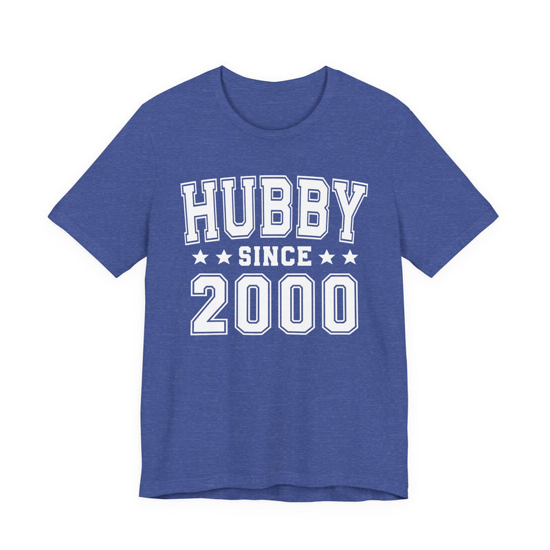 Hubby Since (Personalized Date) —  Husband/Married Couple T-shirt, Wedding & Anniversary Gift