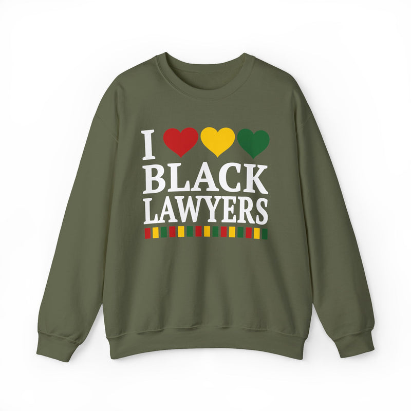 I Love Black Lawyers - Sweatshirt