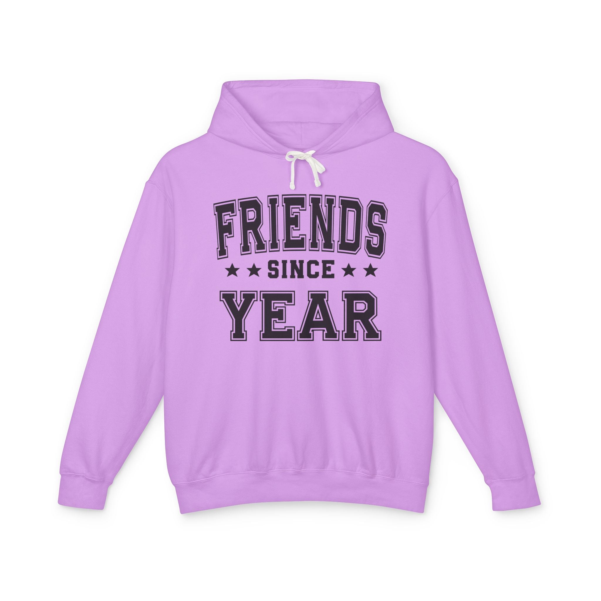 Friends Since (Personalized Date) — Friendship Milestone Hoodie