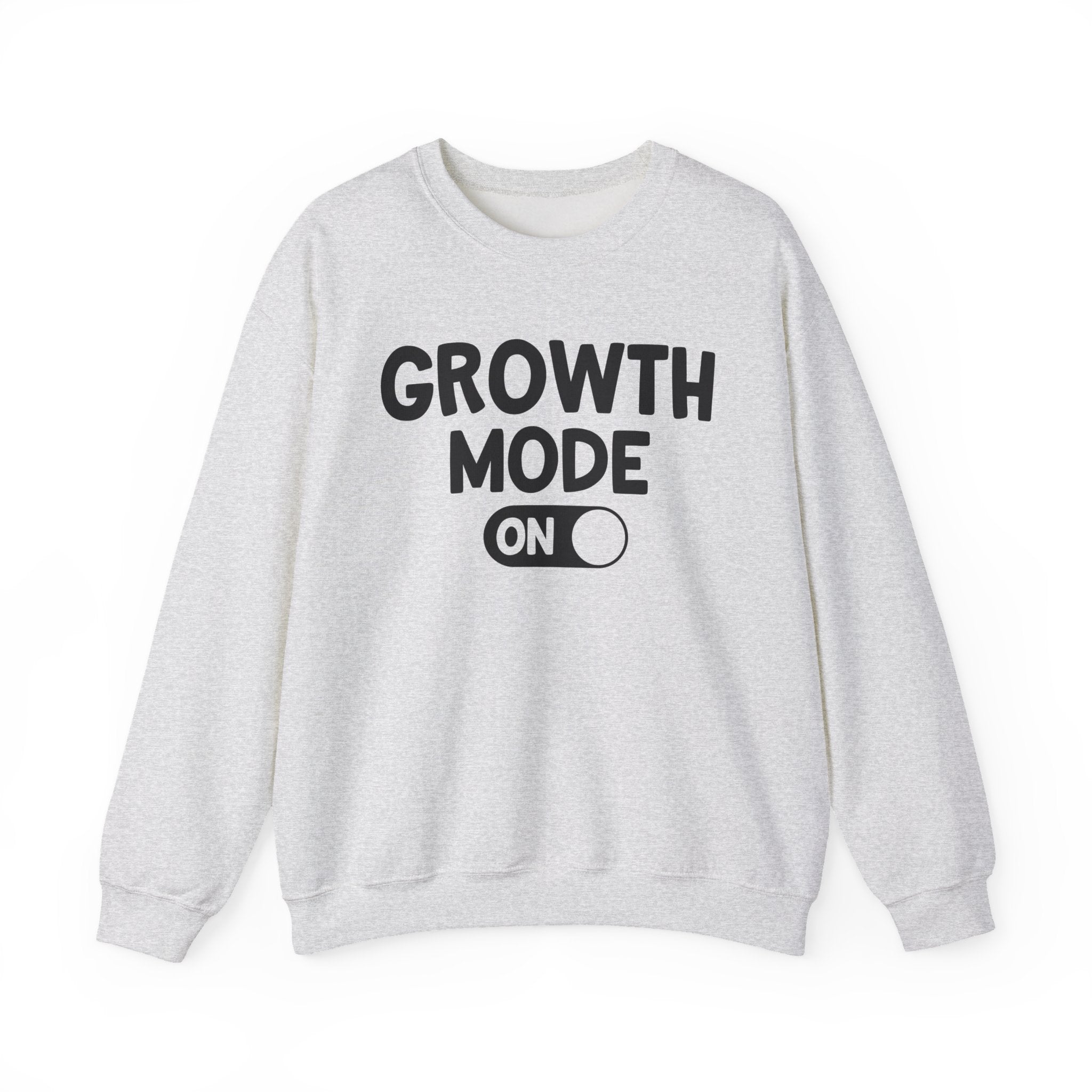 Growth Mode On - Sweatshirt