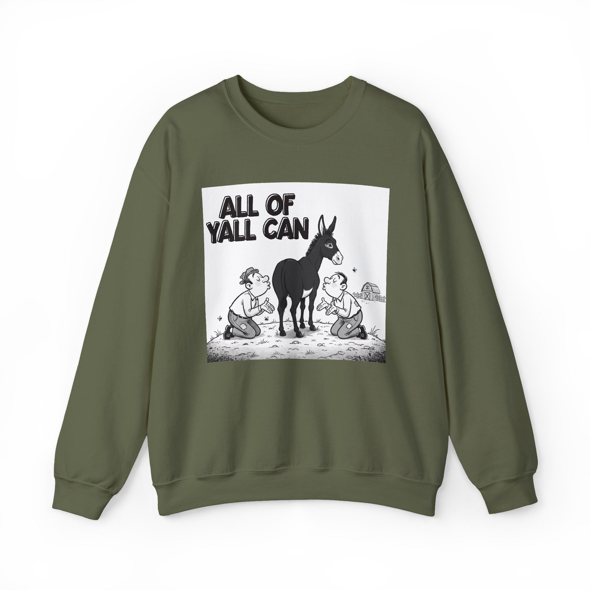 All Of Yall Can (Kiss My Black Ass) - Sweatshirt
