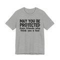 May You Be Protected From Friends Who Think You A Fool  — Funny Sarcastic Prayer Tee
