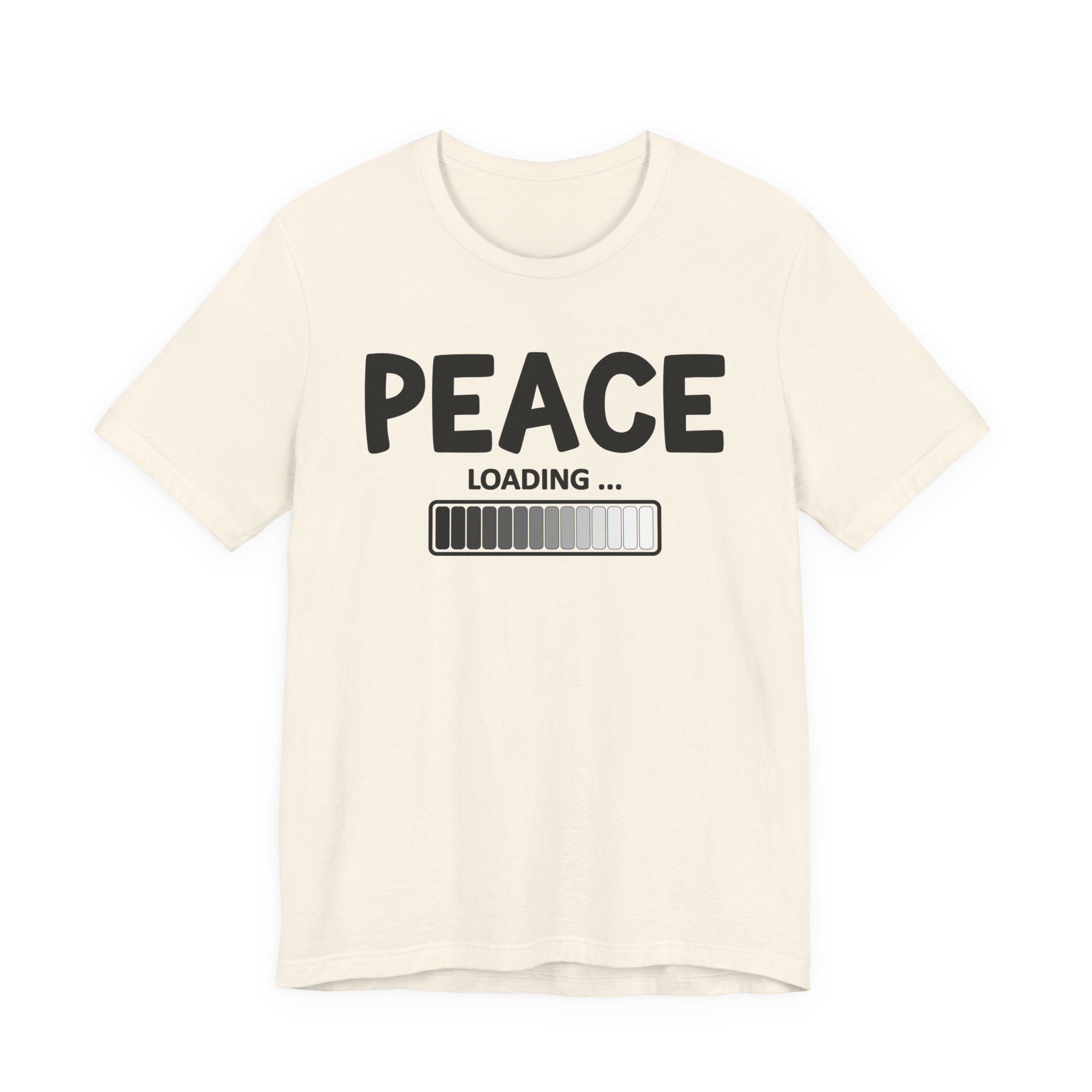 Peace Loading T-Shirt