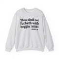 Thou Shall Not Fucketh With Beggin (Censored Bitch) - Vintage funny Bible-Print Slogan Tee Shirt