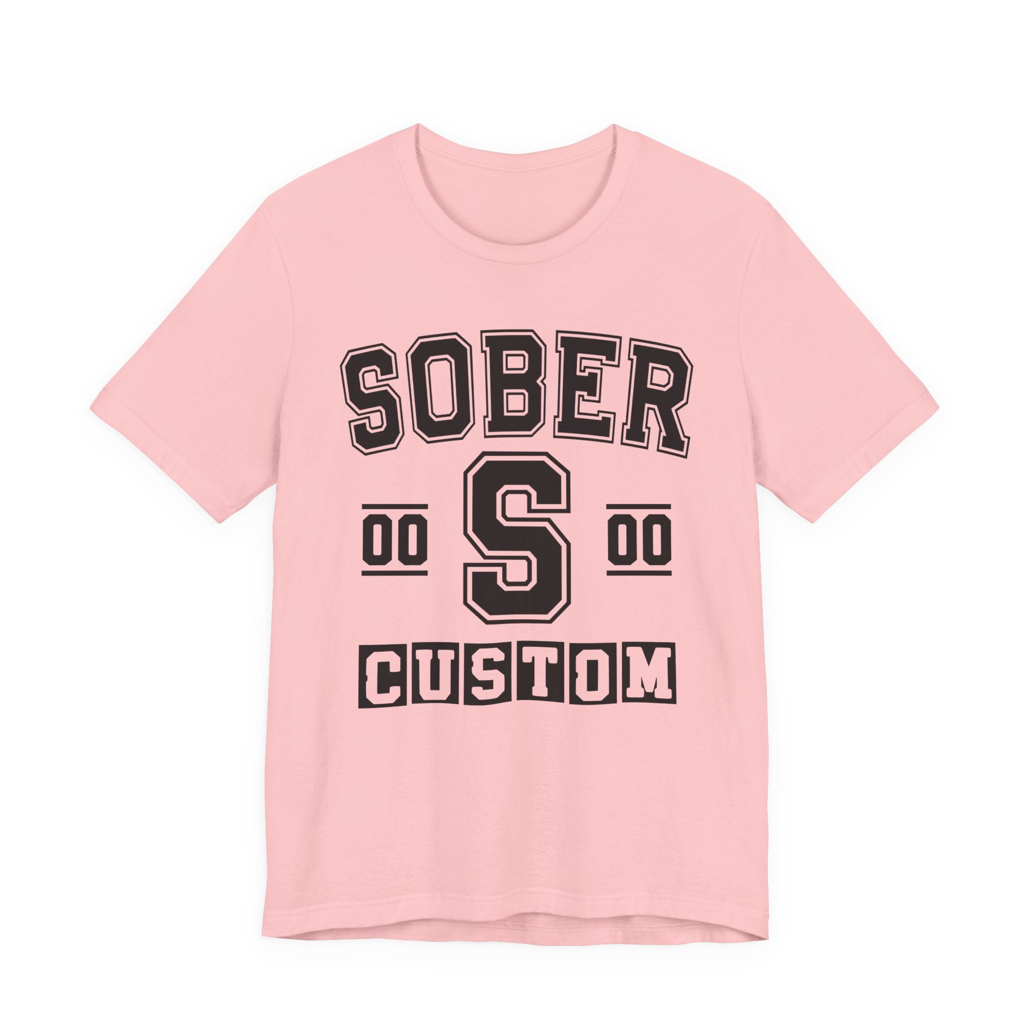 Custom Sober Varsity T-Shirt — Customize Birthday Day/Month/Year — Customize Season/nation/Society