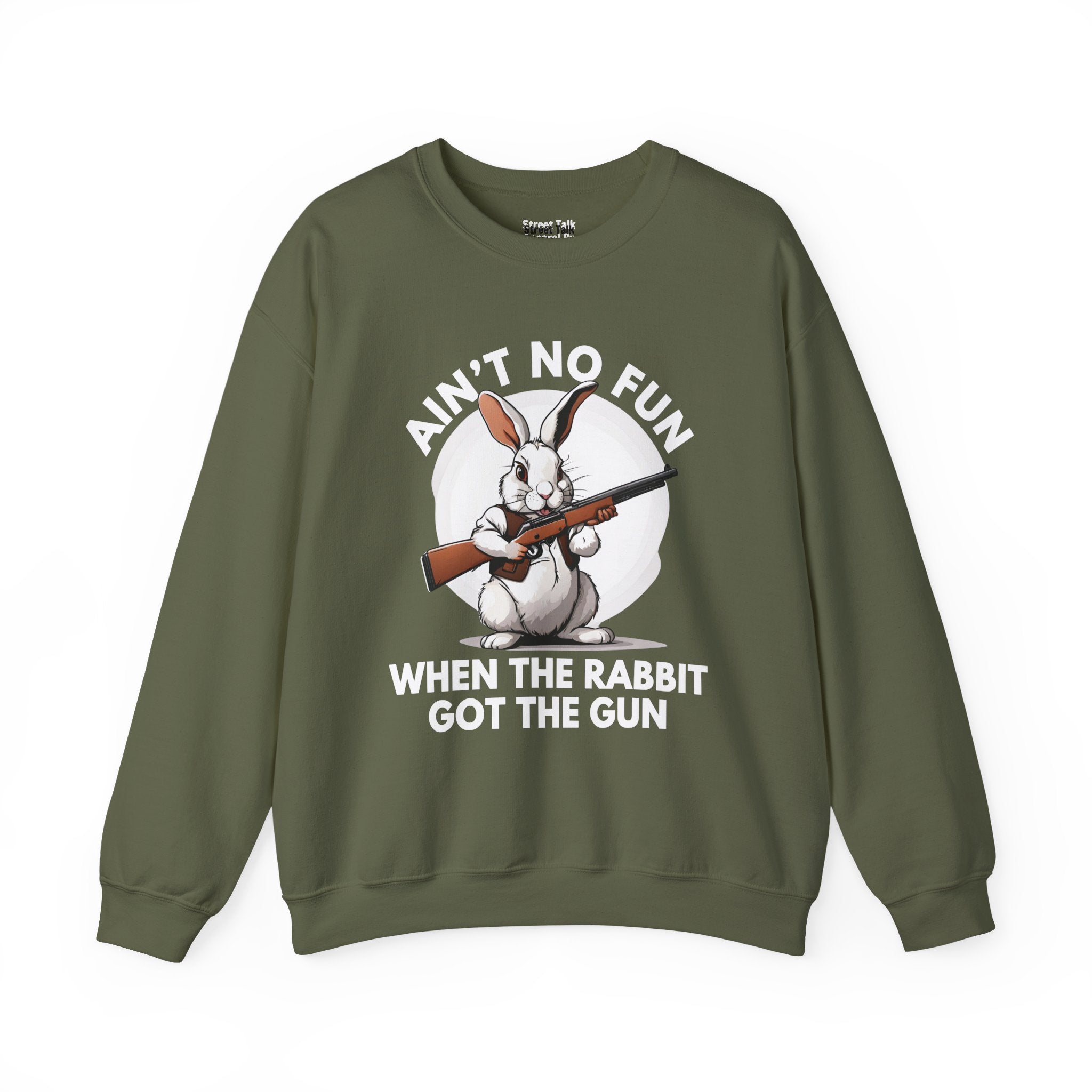 Ain't No Fun When The Rabbit Got The Gun － Sweatshirt