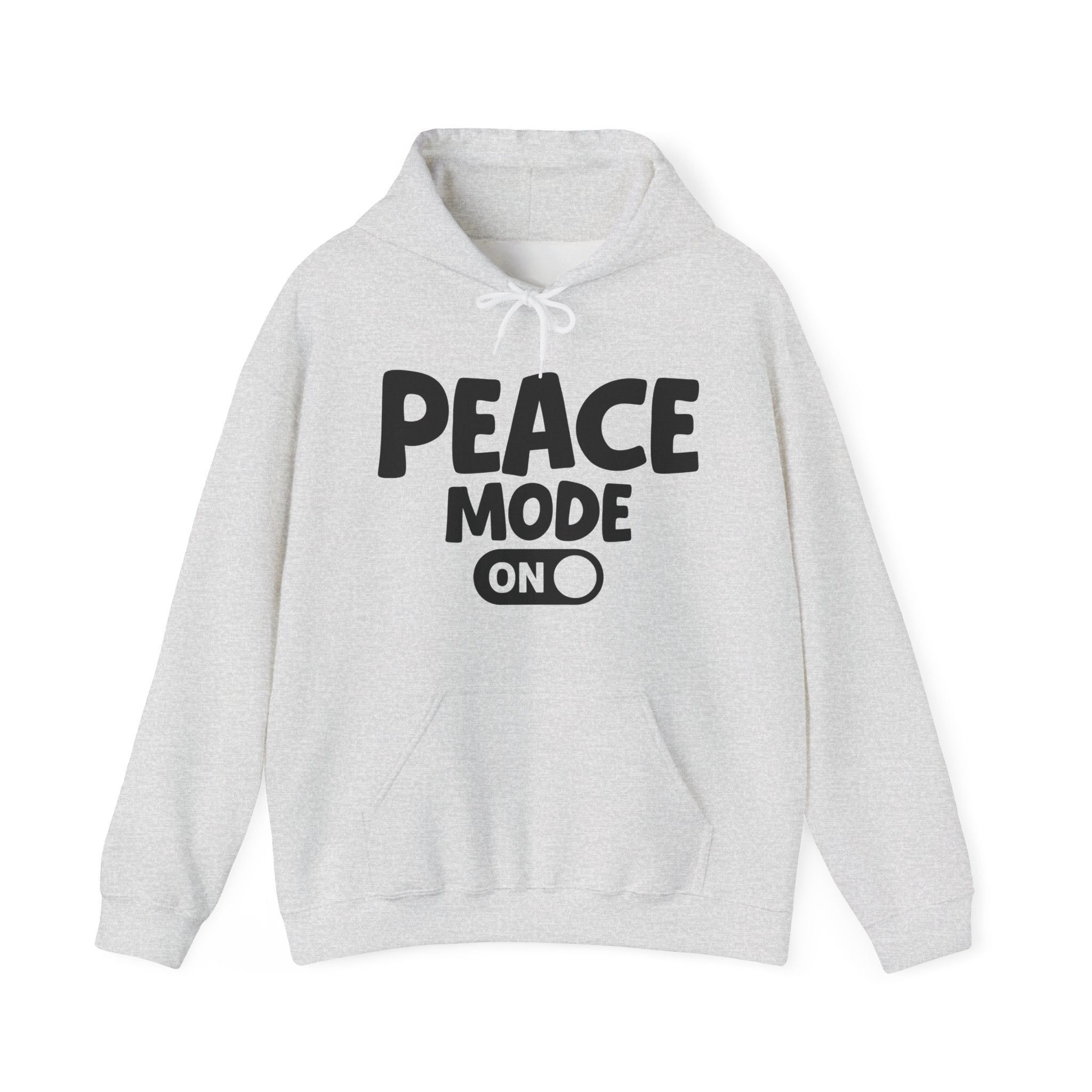 Peace Mode On — Motivational Positive Graphic Hoodie