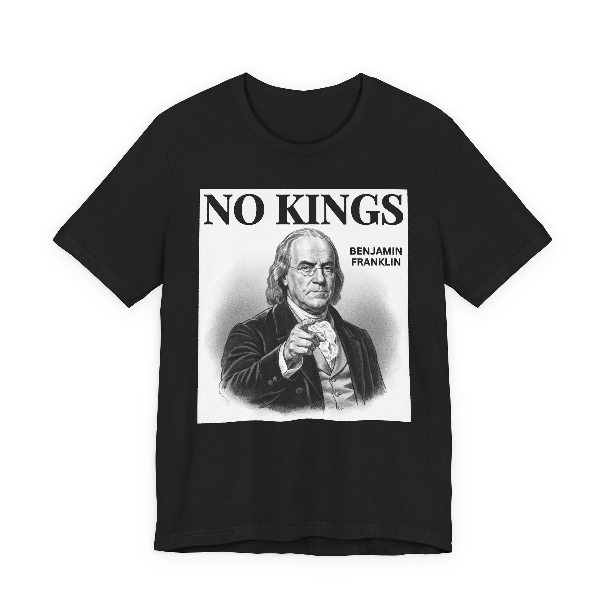 No Kings Benjamin Franklin T-Shirt