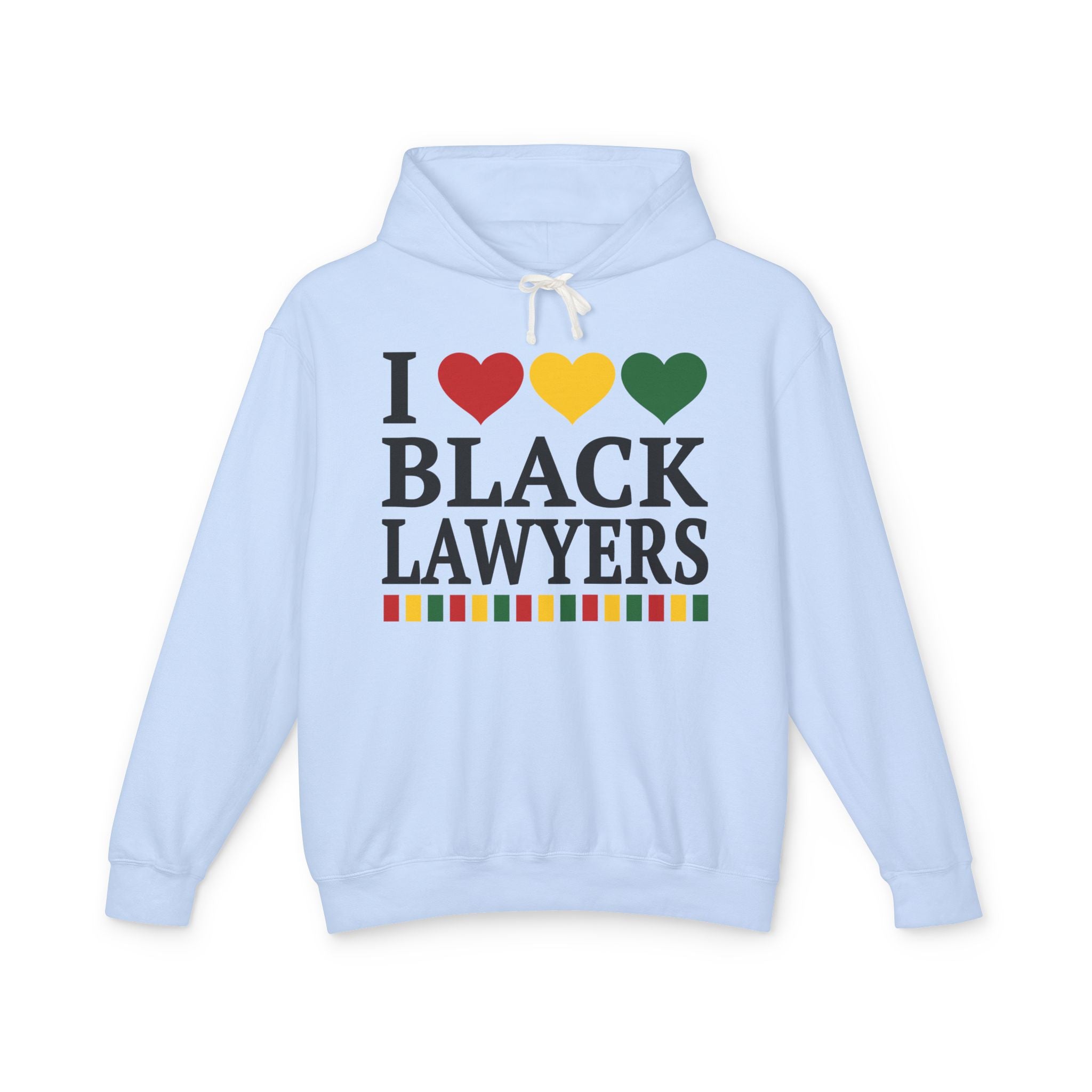 I Love Black Lawyers — Hoodie