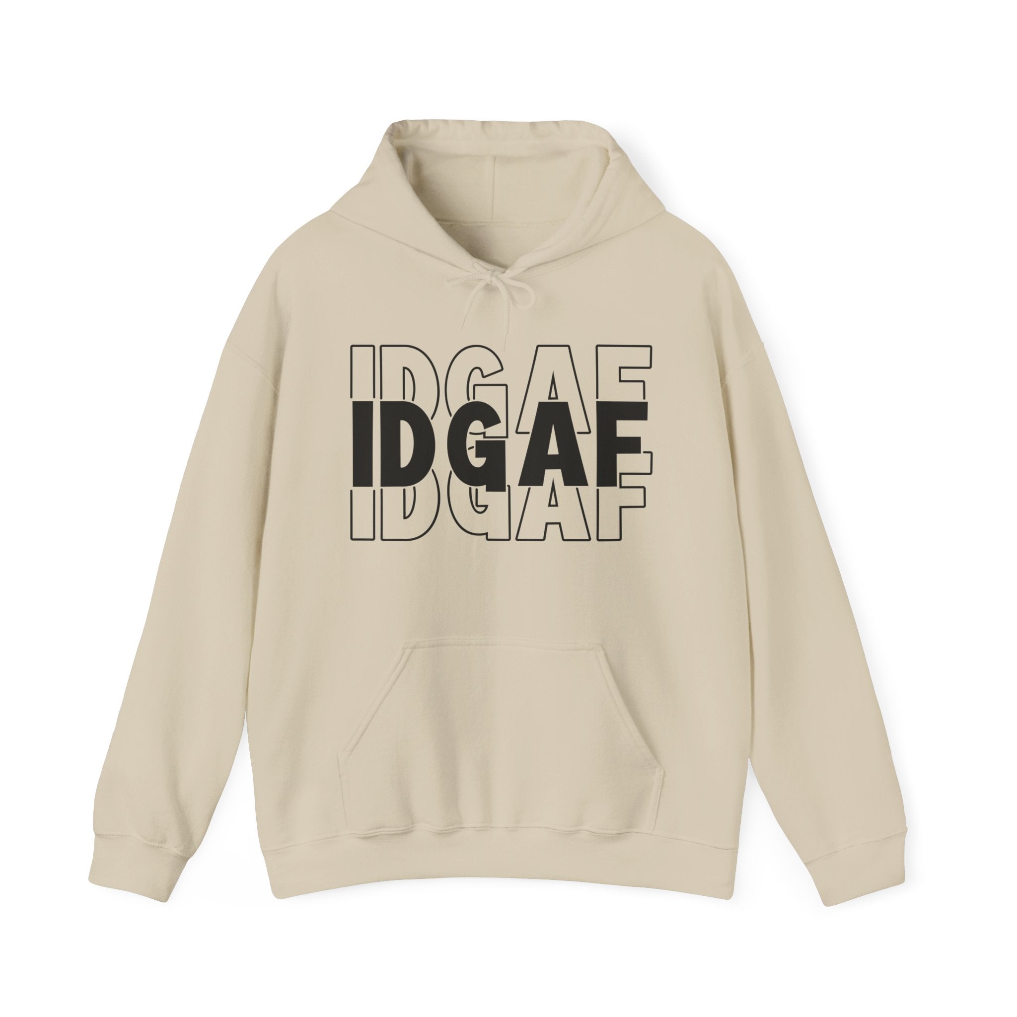 IDGAF  Hoodie