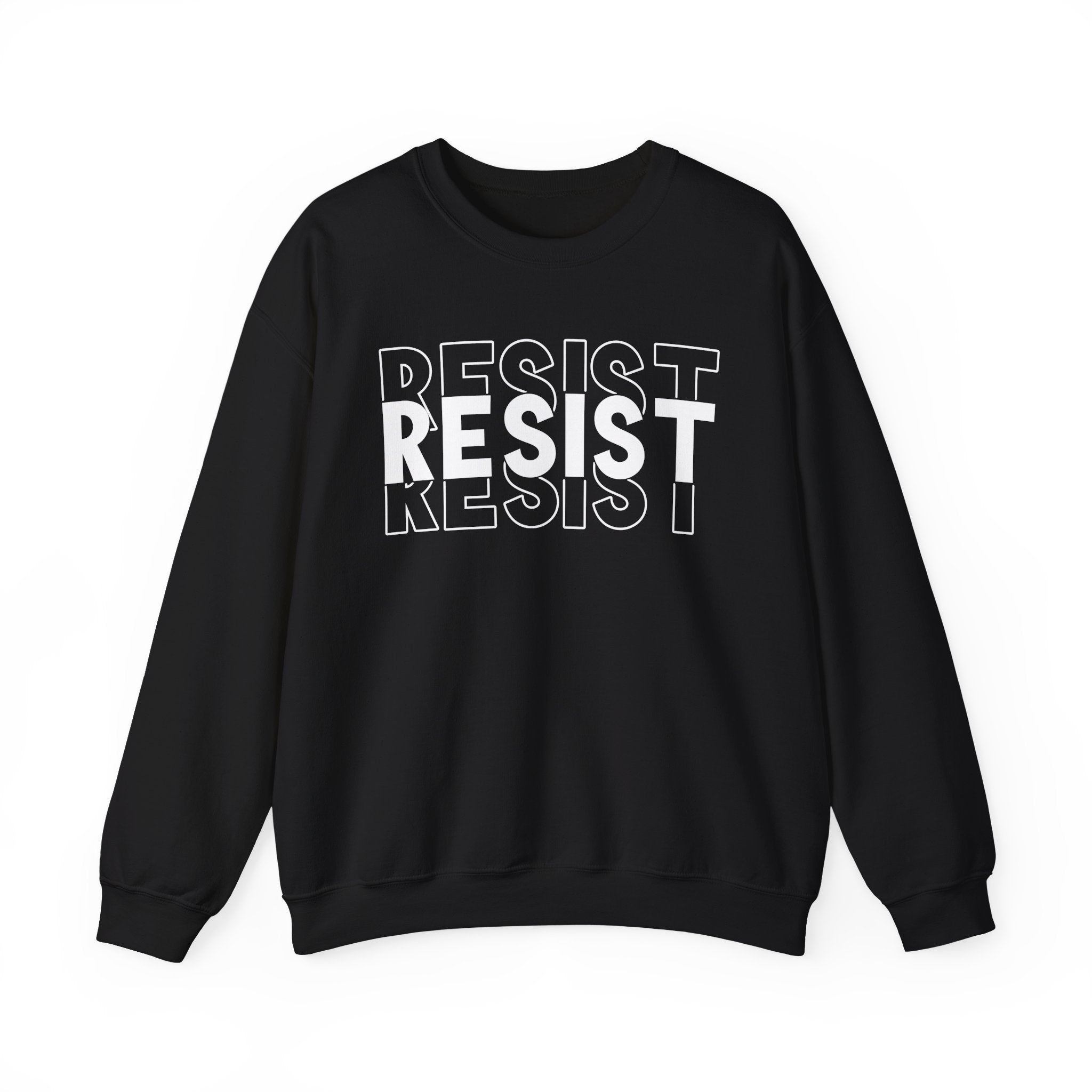 Resist Sweatshirt