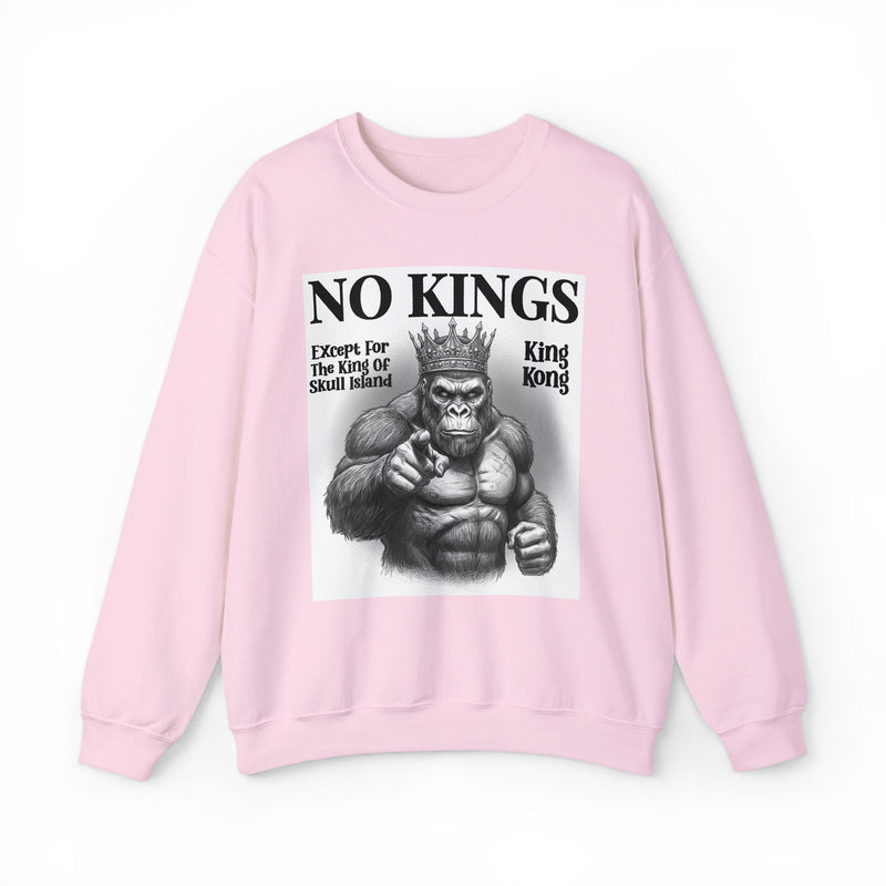 No Kings Except For The King Of Skull Island — Sweatshirt alternate view 11: NO KINGS EXCEPT FOR THE KING OF SKULL ISLAND in bold statement lettering. Street Talk Designs politics and power statement apparel.