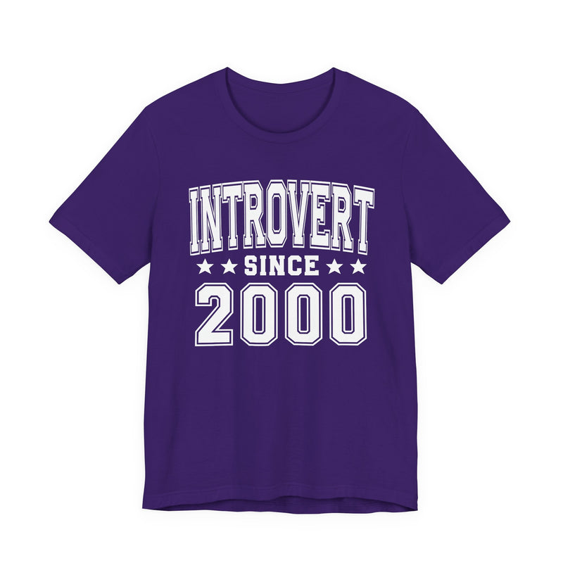 Introvert Since (Personalized Date) —  Proud Loner T-shirt