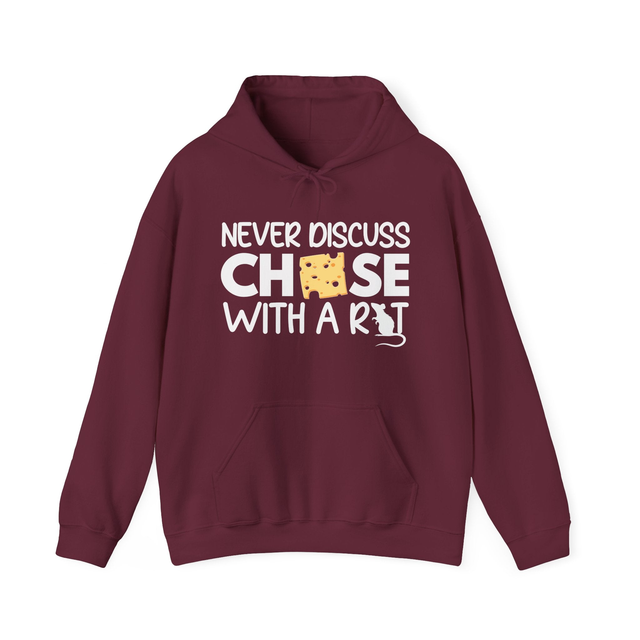 Never Discuss Cheese with a Rat Hoodie