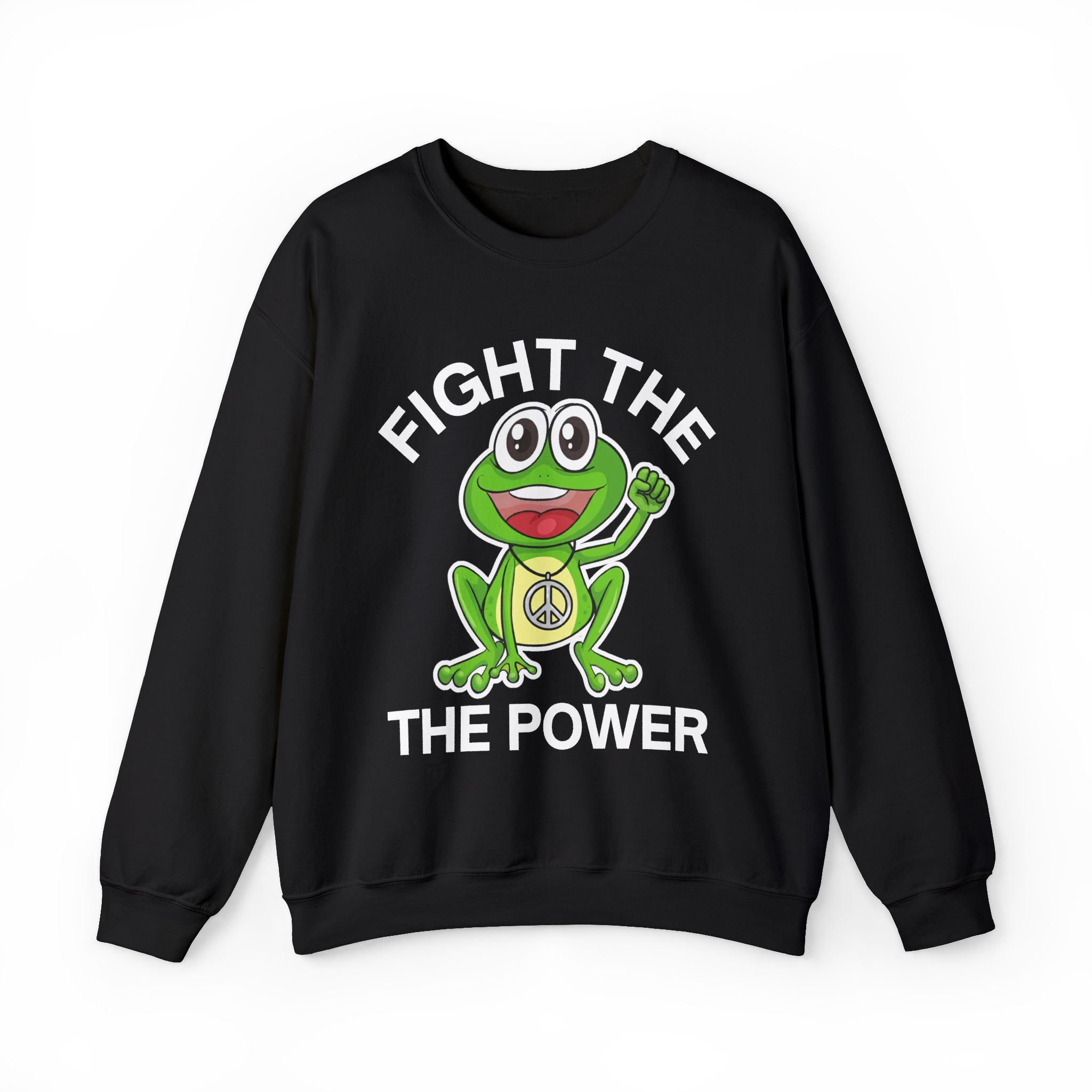 Fight The Power — Sweatshirt