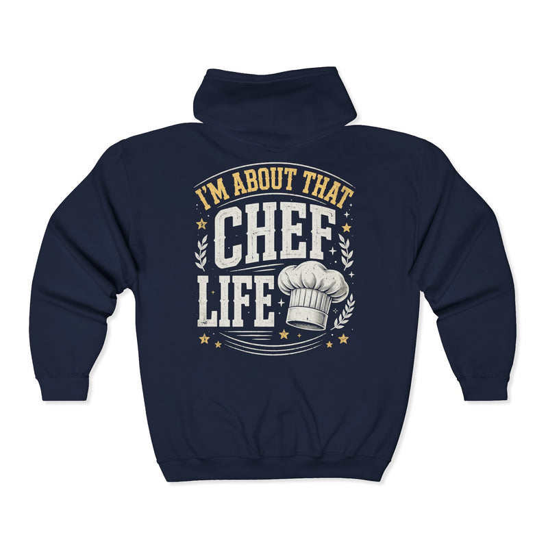 Navy zip-hoodie with yellow and white lettering reading "I'M ABOUT THAT CHEF LIFE", back view.