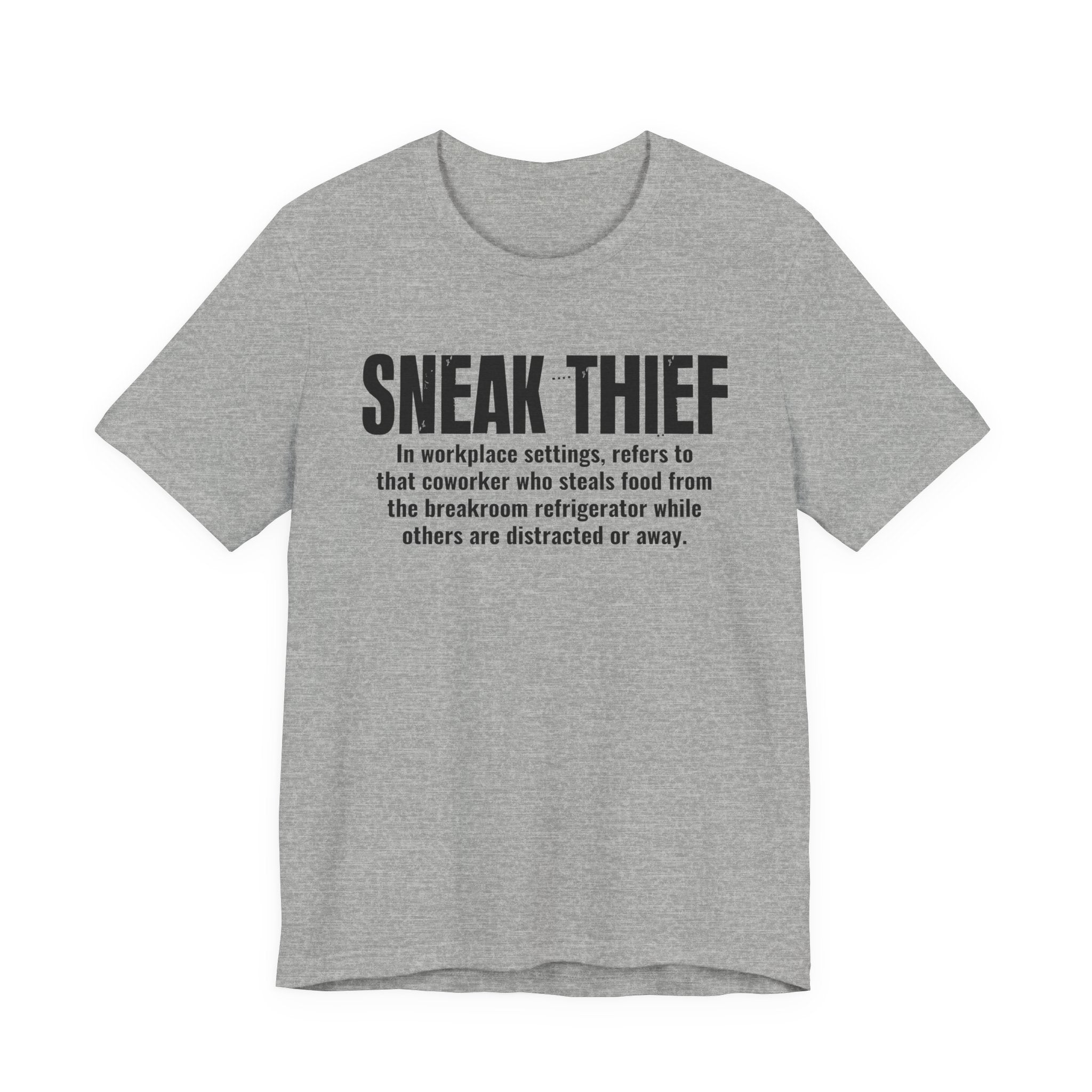 Sneak Thief — Prison Slang Definition T-Shirt