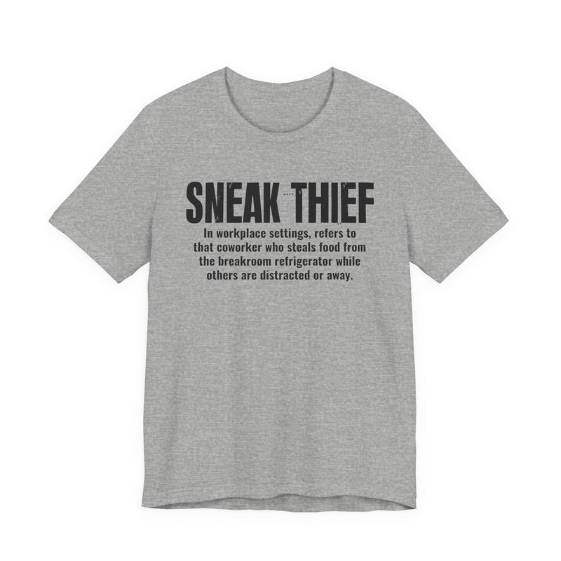 Sneak Thief — Prison Slang Definition T-Shirt