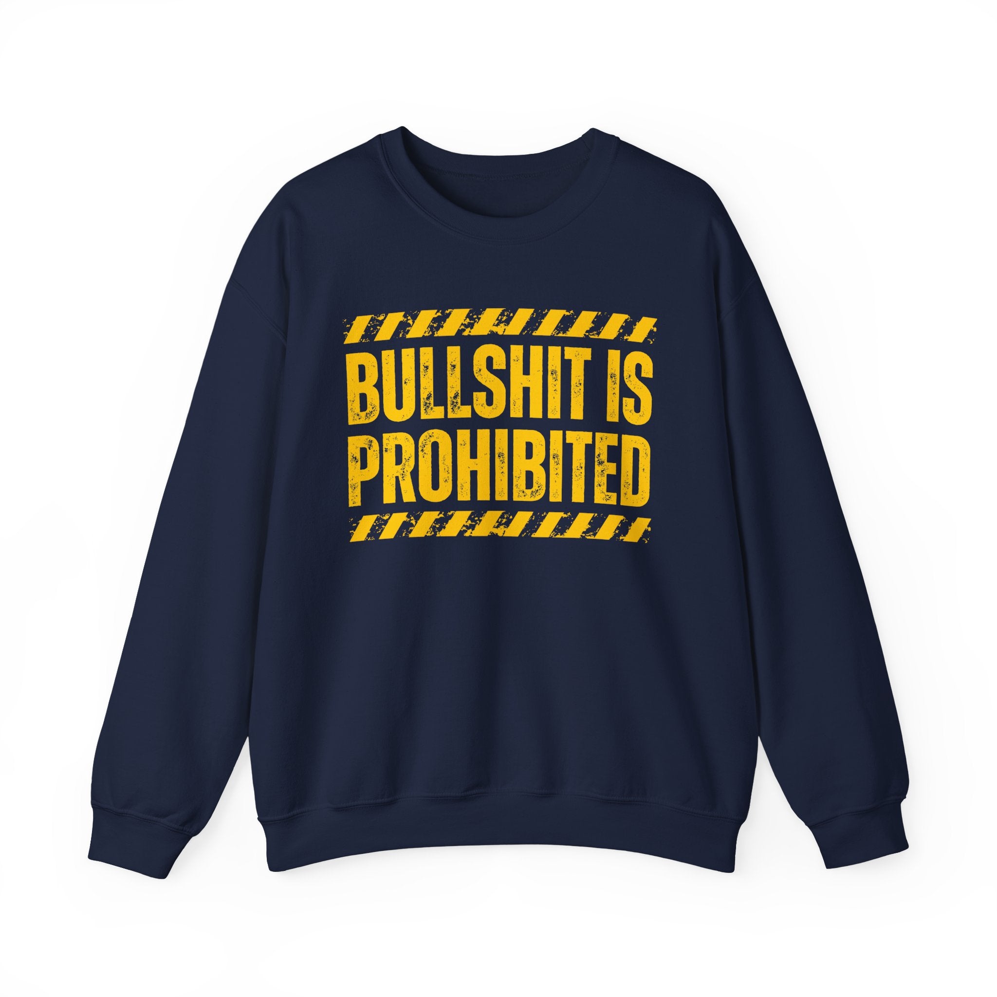 Bullshit Is Prohibited－Boundaries Setting Expression T-Shirt