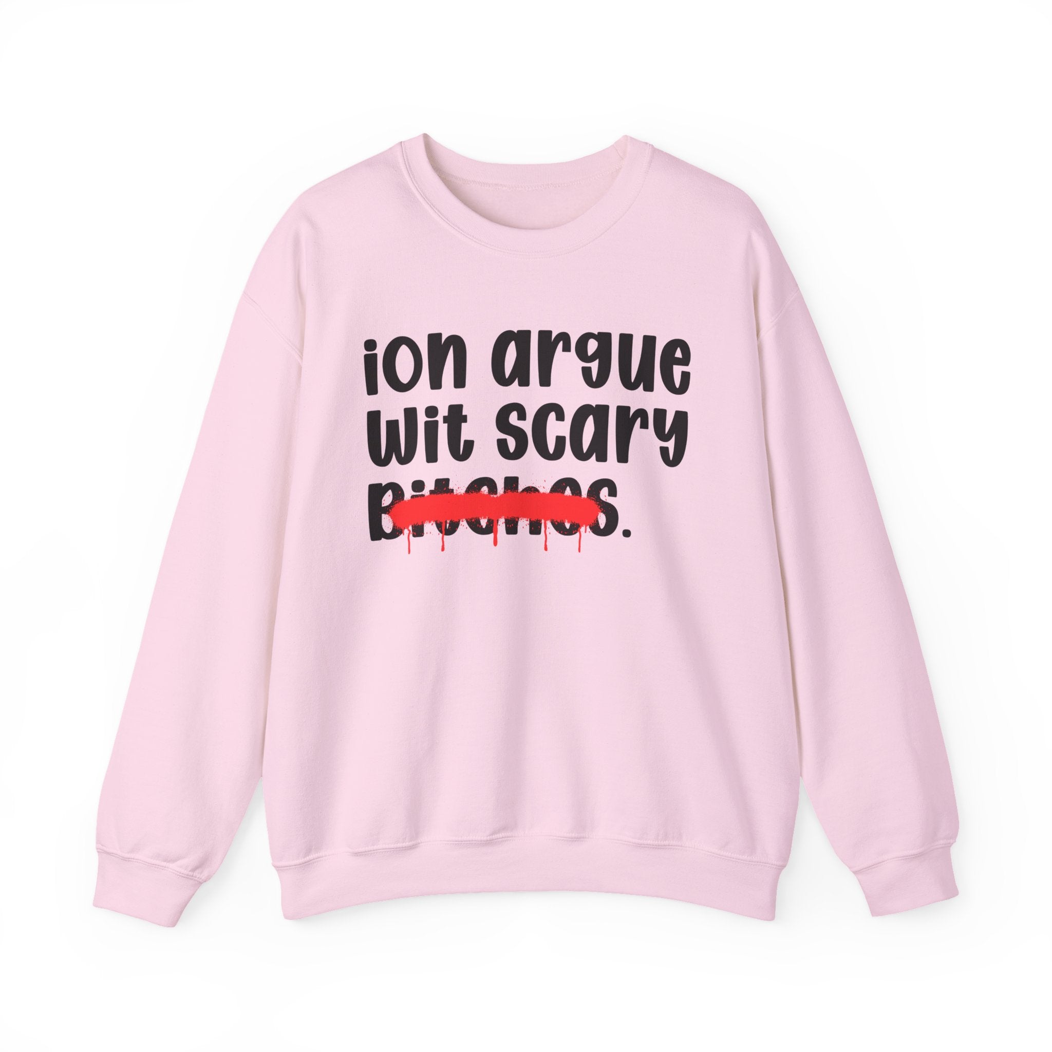 ION (I Don't) Argue Wit Scary Bitches — Funny...