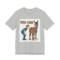 You Can (Kiss My Ass) T-shirt