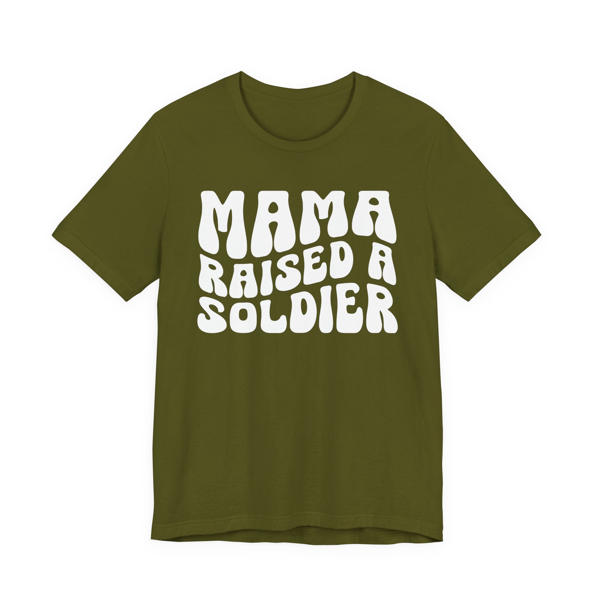 Mama Raised A Soldier T-shirt (solid print)