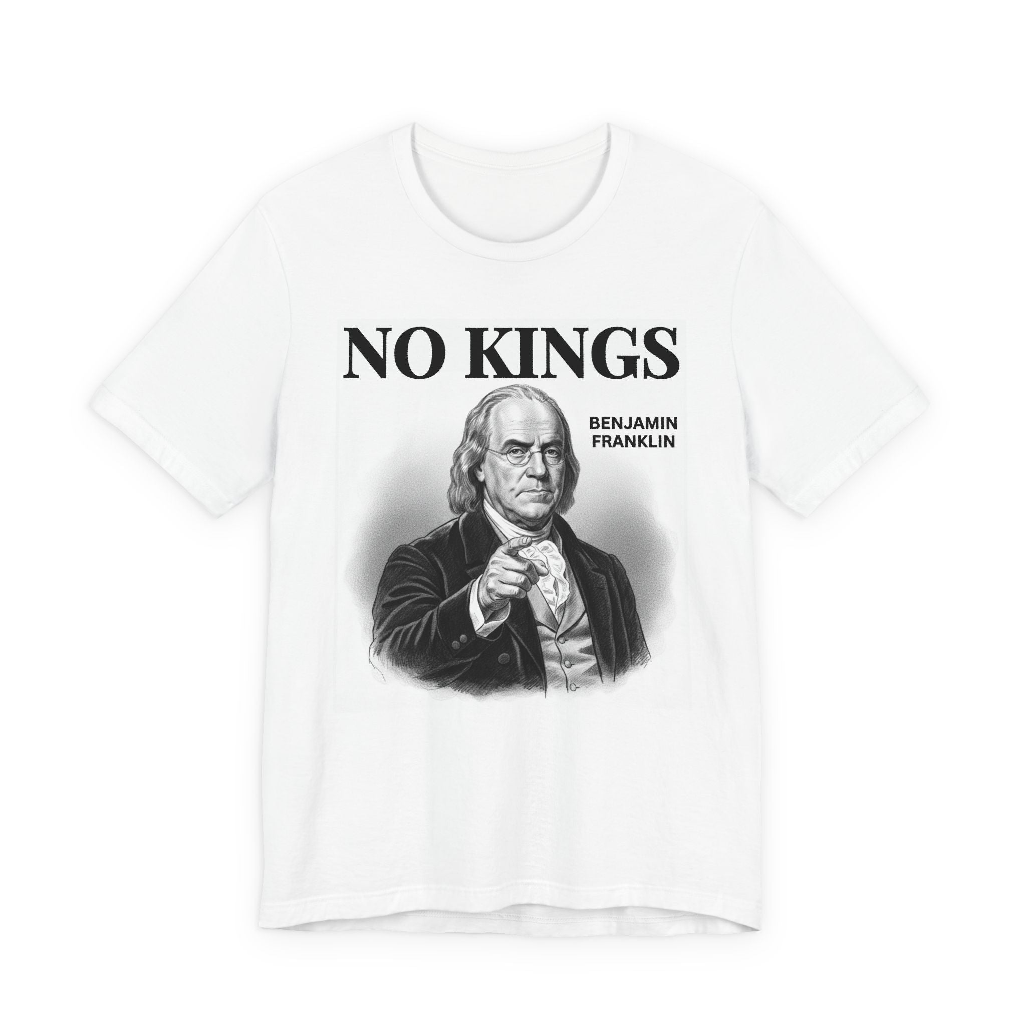 No Kings Benjamin Franklin T-Shirt