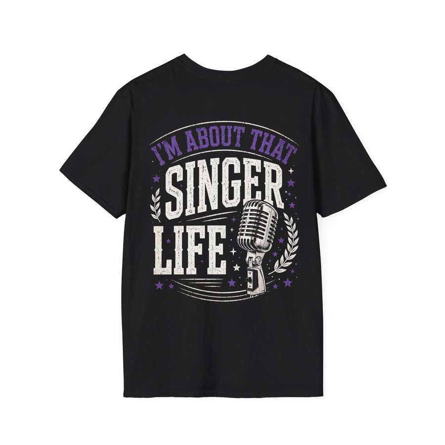 Black t-shirt with purple and white lettering reading "I'M ABOUT THAT SINGER LIFE", back view.