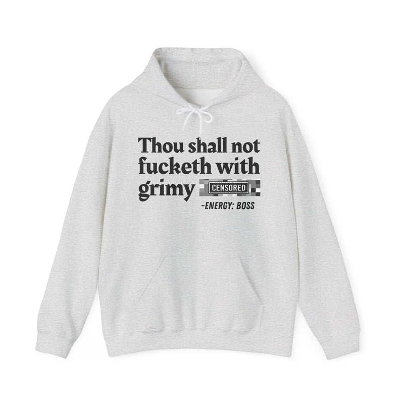 Thou Shall Not Fucketh With Grimy Bitches