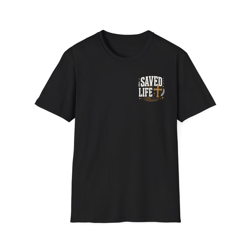 T-Shirt with text design reading “I'M ABOUT THAT SAVED LIFE”, front view
