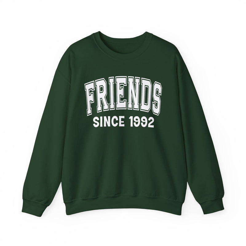 Friends Personalization Sweatshirt — Add Your Special "Since Date"