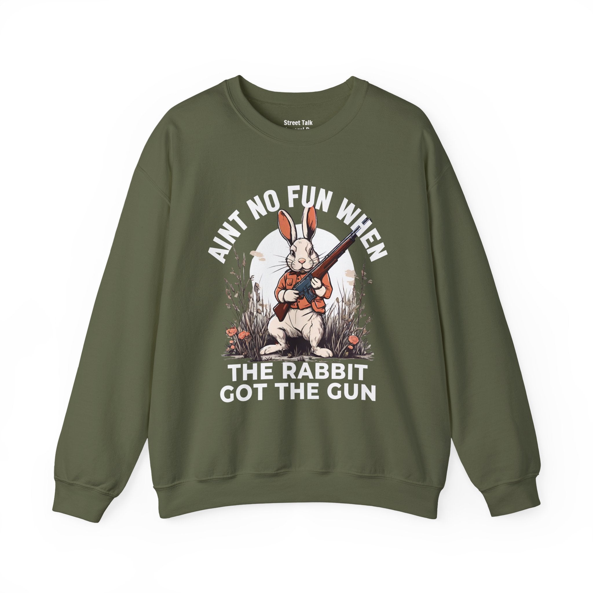 Aint No Fun When The Rabbit Got The Gun  Sweatshirt