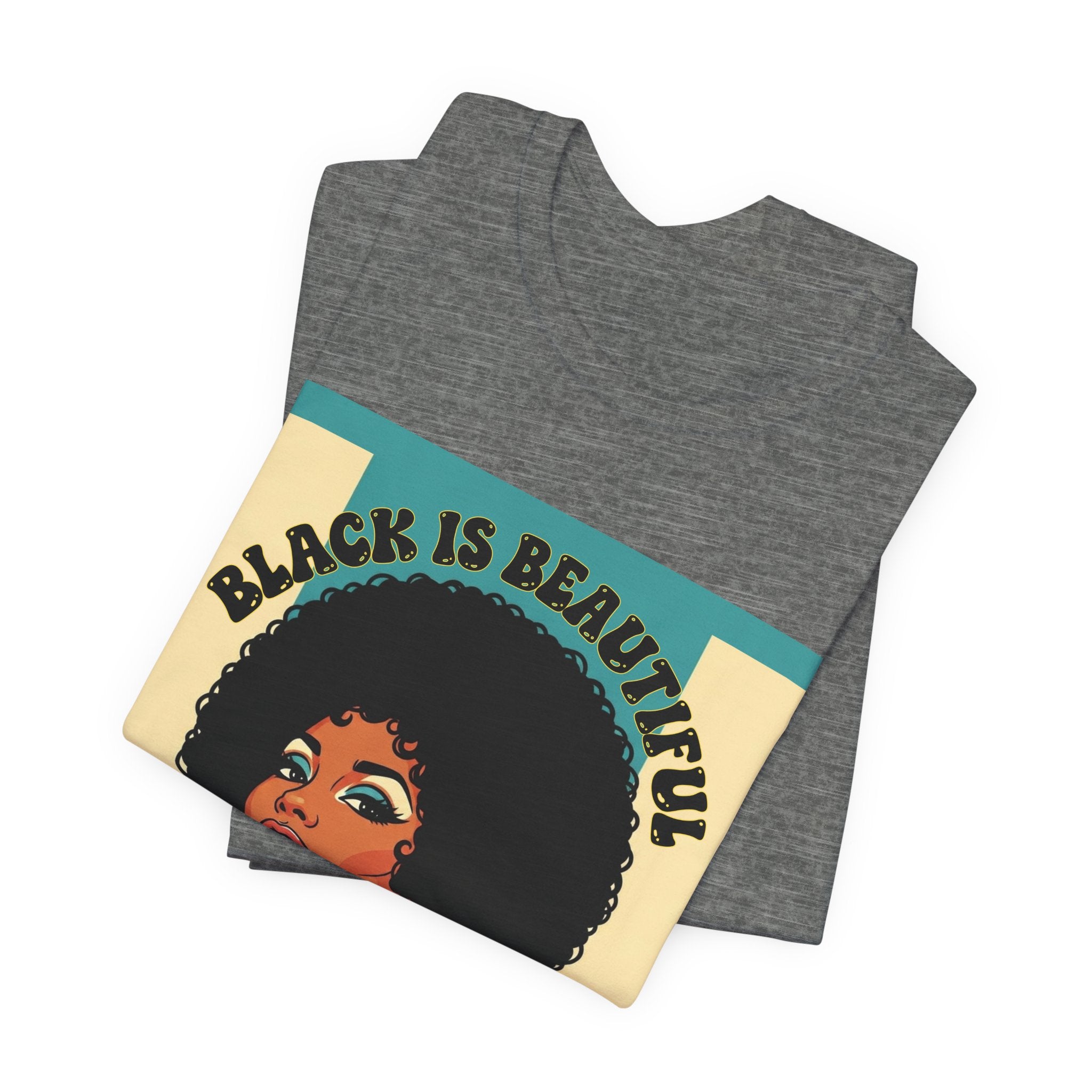 Black Is Beautiful- Black Pride Tee Shirt