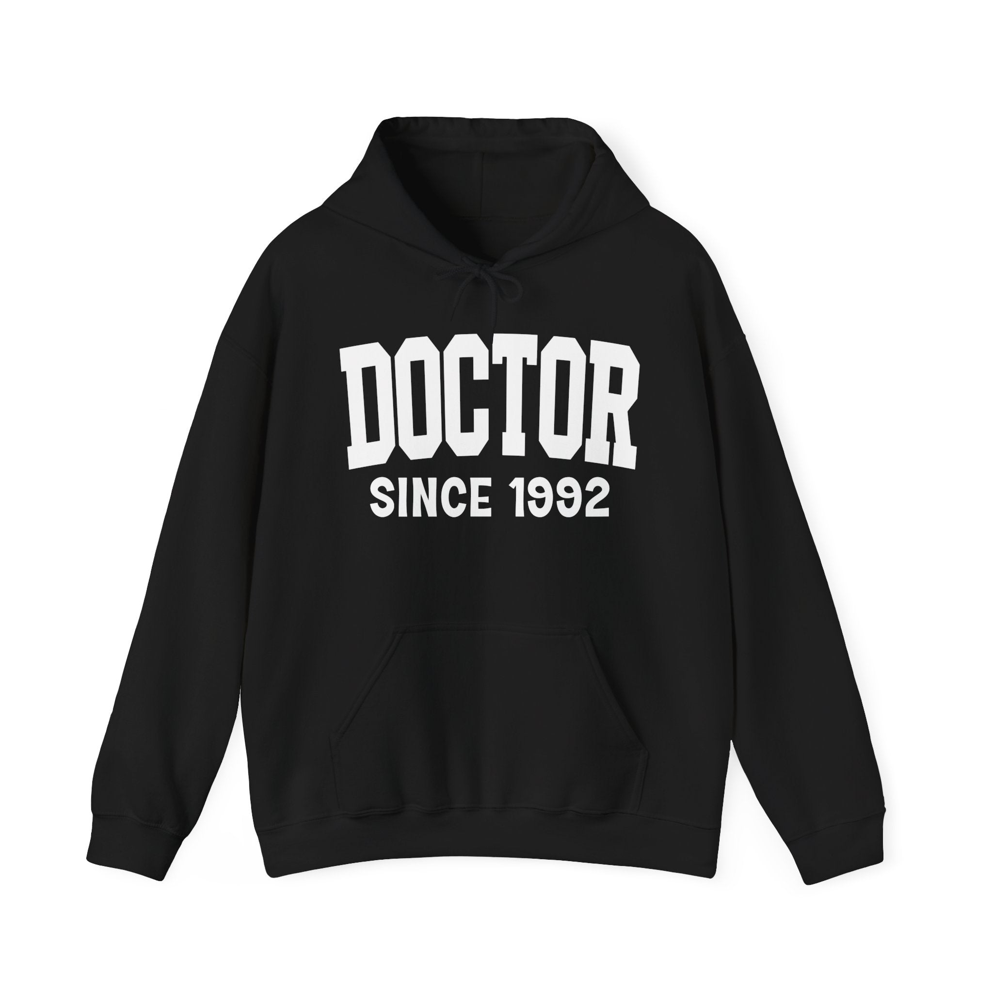 Doctor Personalization Hoodie - Add Your Special "Since Date"