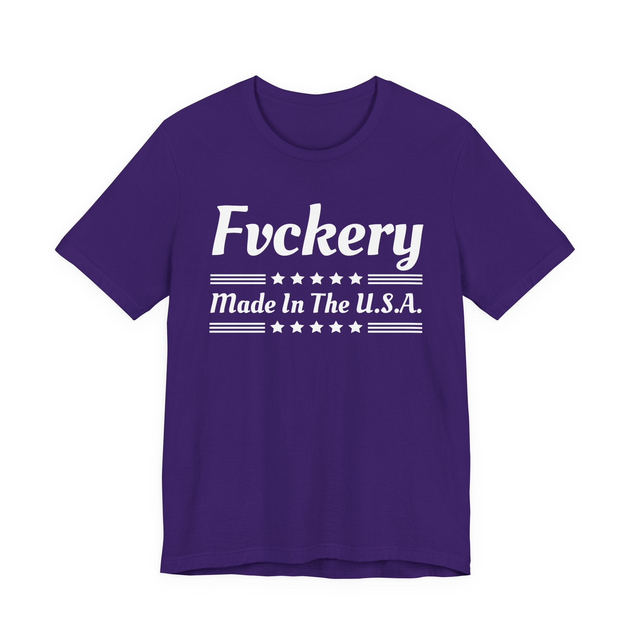 Fcckery Made In The USA T-shirt