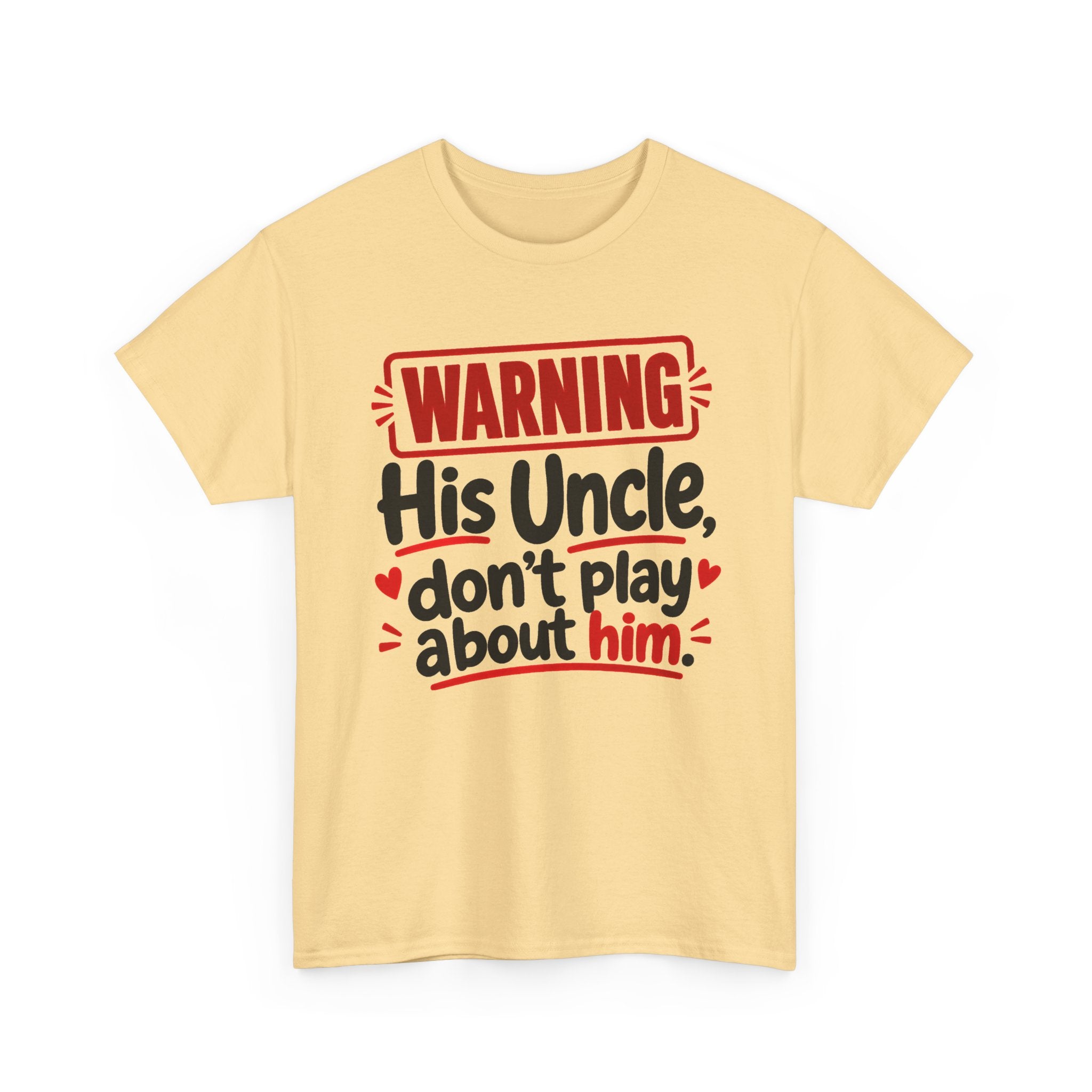 His Uncle, Don't Play About Him － Adult Parent Child T-shirt